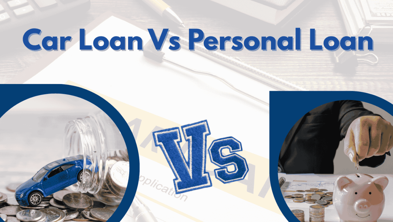 Car Loan vs Personal Loan